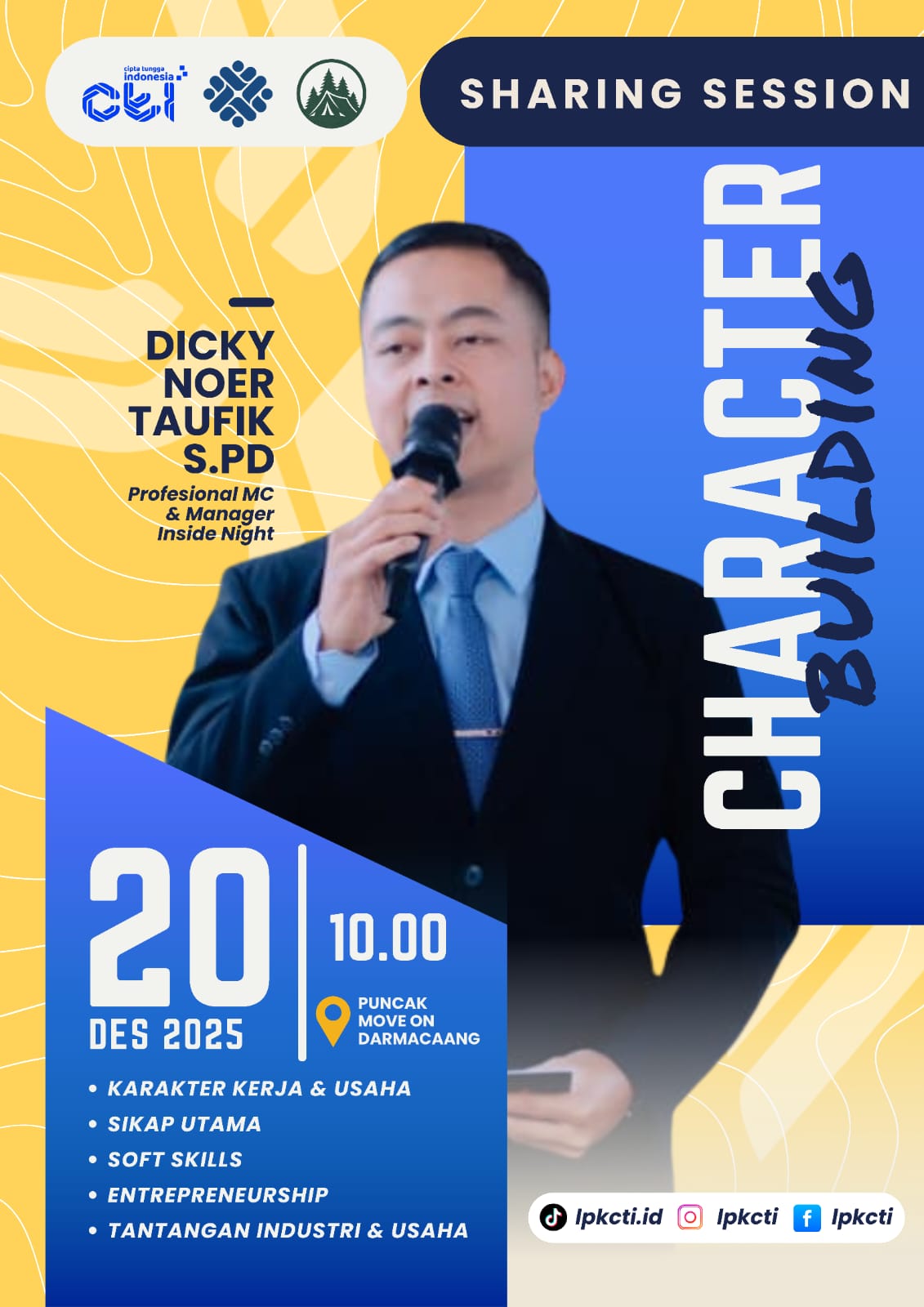 Hadirkan Praktisi Profesional, LPK CTI Gelar Sharing Session Character Building Bersama Dicky Noer Taufik